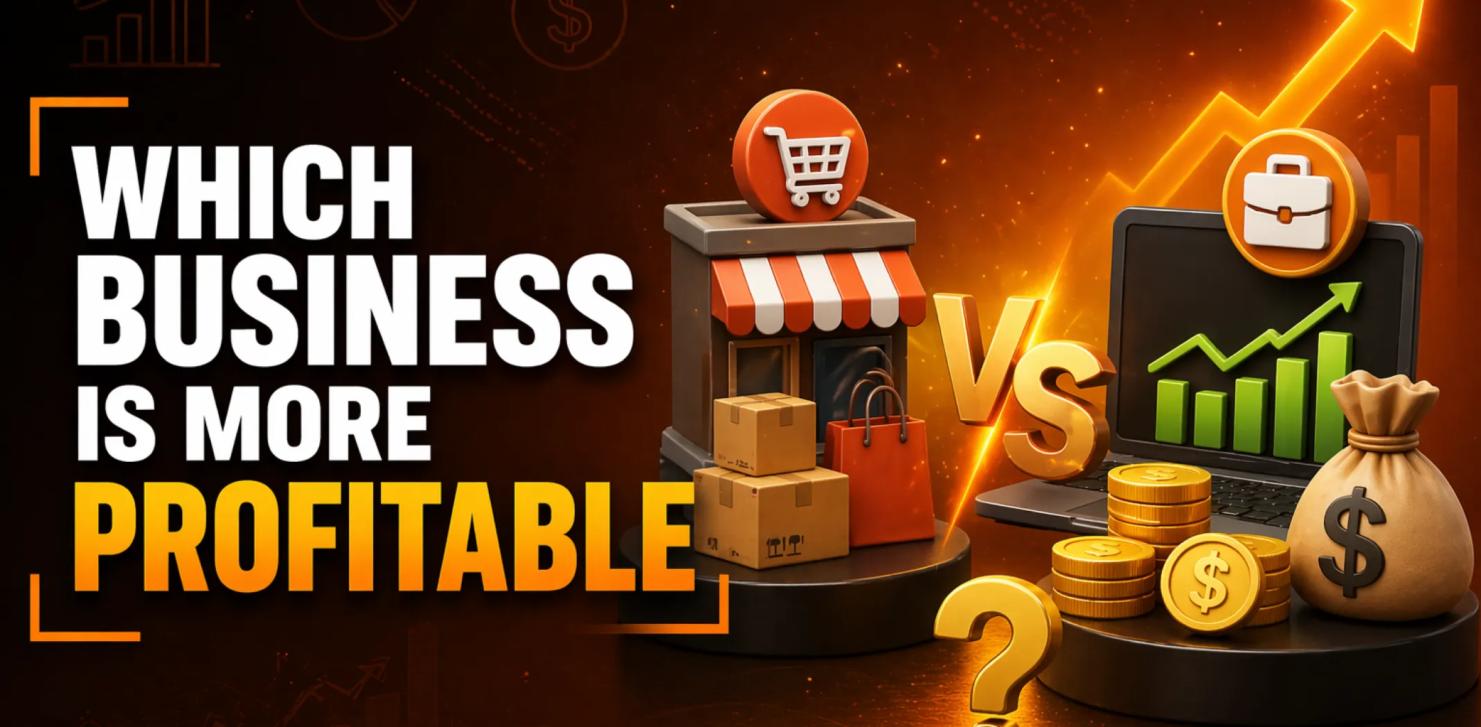 Featured image for an article on which business is more profitable