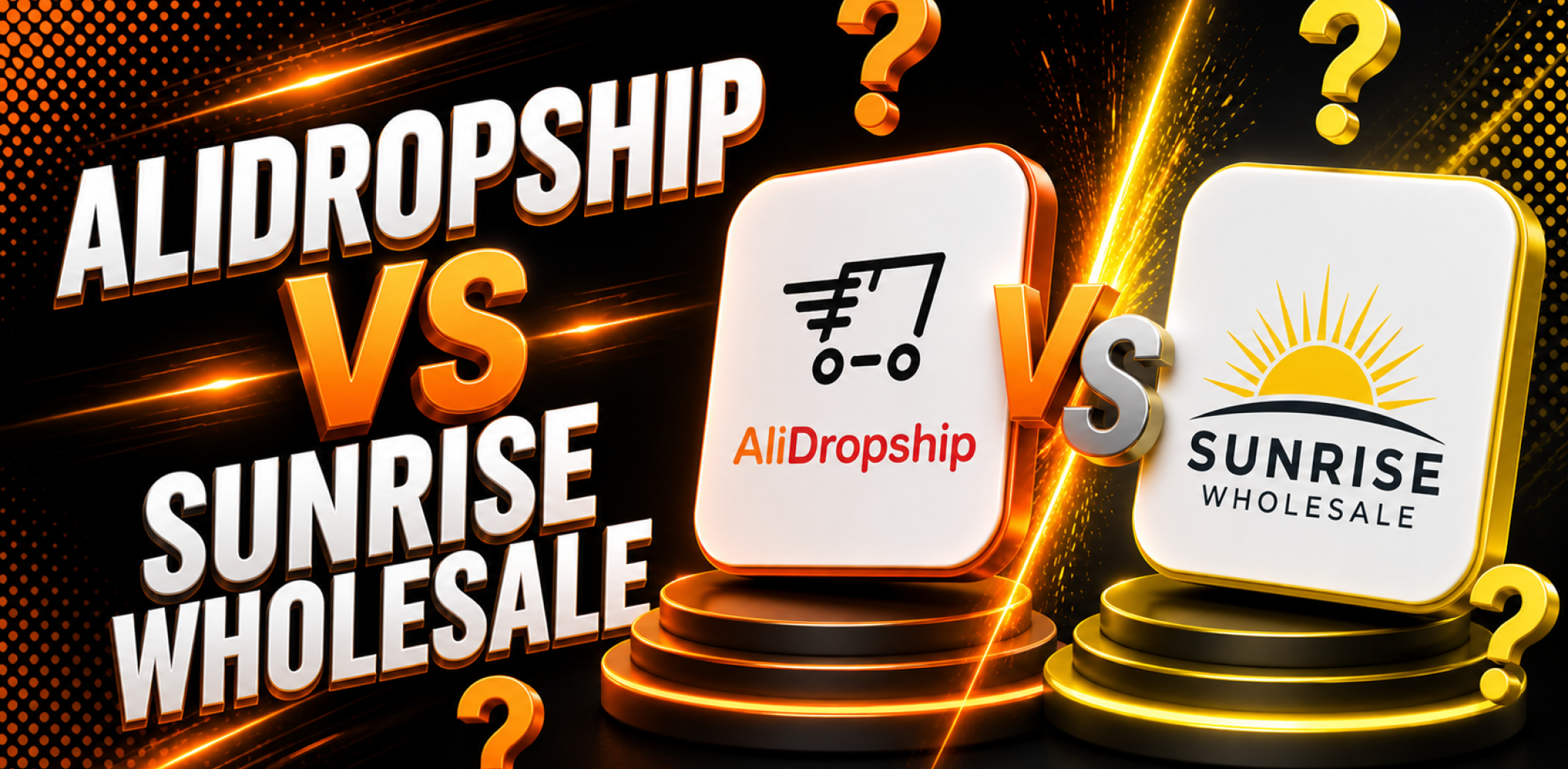 Featured image for the article wirh comparison of AliDropship vs Sunrise Wholesale.